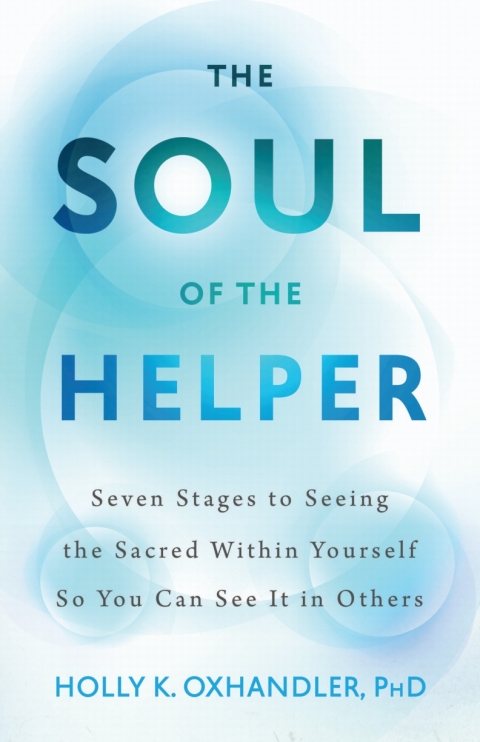 Cover image for book The Soul of the Helper