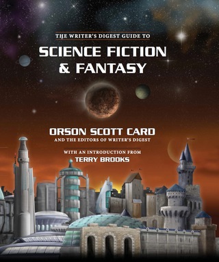 The Writer's Digest Guide to Science Fiction & Fantasy