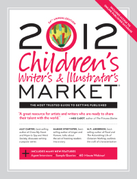 Titelbild: 2012 Children's Writer's & Illustrator's Market 24th edition 9781599632315