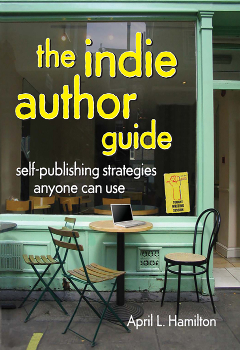 Cover image for book The Indie Author Guide
