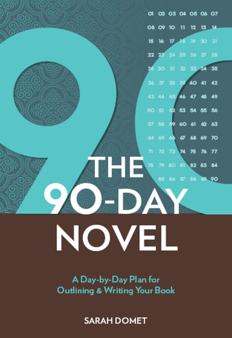 Cover image for book 90 Days To Your Novel