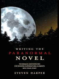 Cover image: Writing the Paranormal Novel 9781599631349