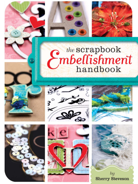 Cover image for book The Scrapbook Embellishment Handbook