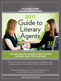 Cover image: 2011 Guide To Literary Agents 20th edition 9781582979533