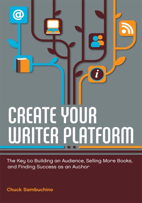Cover image for book Create Your Writer Platform