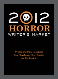 Cover image: 2012 Horror Writer's Market 9781599636030