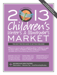 Cover image: 2013 Children's Writer's & Illustrator's Market 25th edition 9781599635996