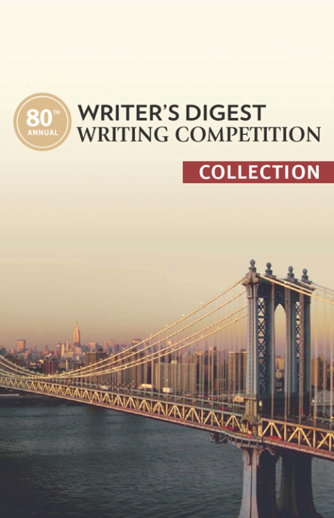 Cover image for book 80th Annual Writer's Digest Writing Competition Collection