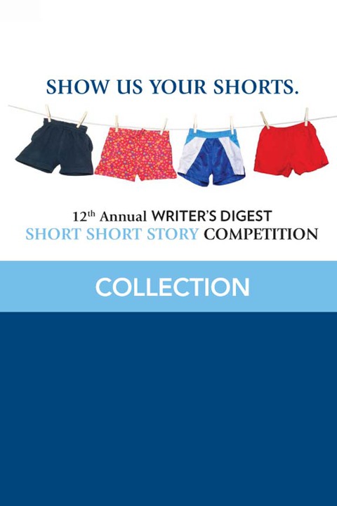 Cover image for book 12th Annual Writer's Digest Short Short Story Competition Compilation