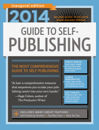 Cover image: 2014 Guide to Self-Publishing 9781599637273