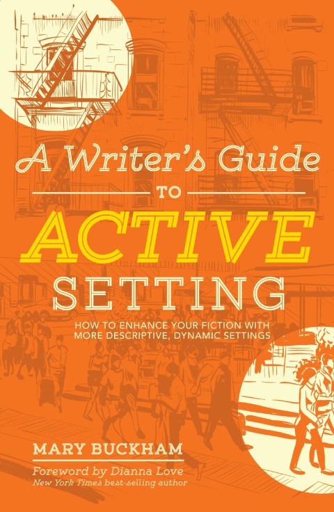 Cover image for book A Writer's Guide to Active Setting