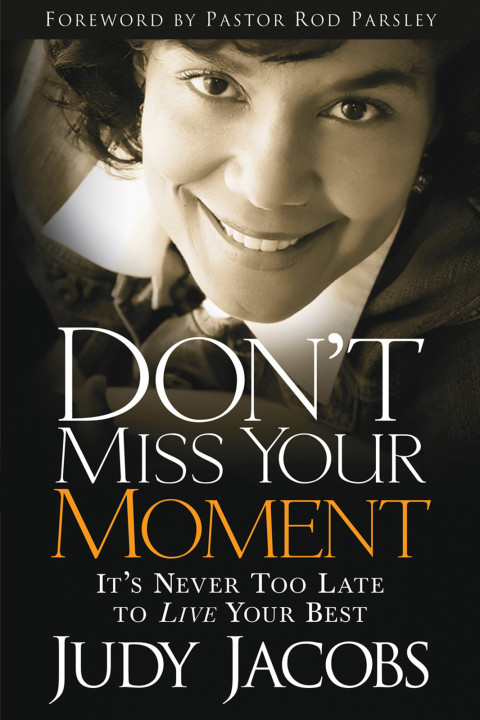 Cover image for book Don't Miss Your Moment