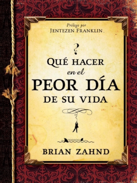 Cover image for book Que hacer en el peor dia de su vida