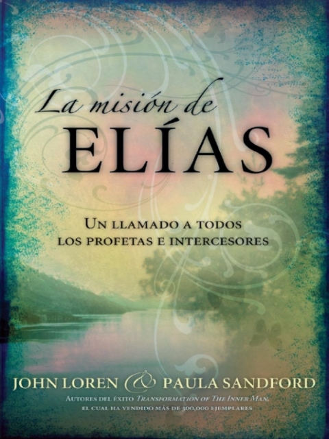 La Misión De Elias