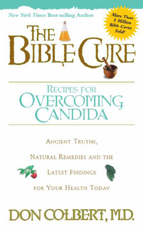 Cover image for book The Bible Cure Recipes for Overcoming Candida