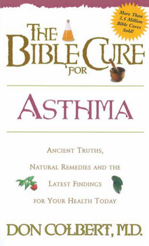 Cover image for book The Bible Cure for Asthma