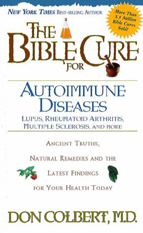 Cover image for book The Bible Cure for Autoimmune Diseases