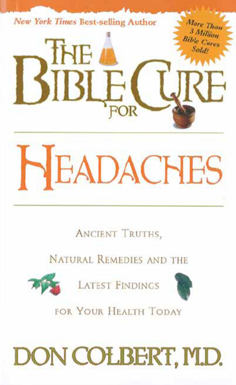 Cover image for book The Bible Cure for Headaches