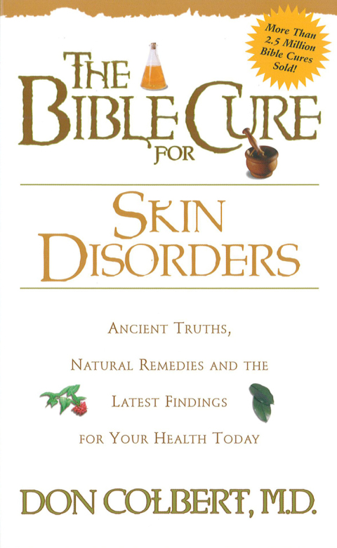 Cover image for book The Bible Cure for Skin Disorders