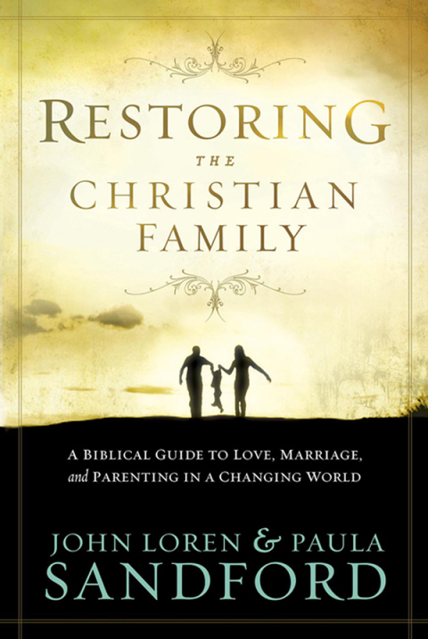 Cover image for book Restoring The Christian Family