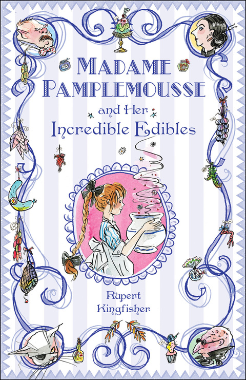 Cover image for book Madame Pamplemousse and Her Incredible Edibles