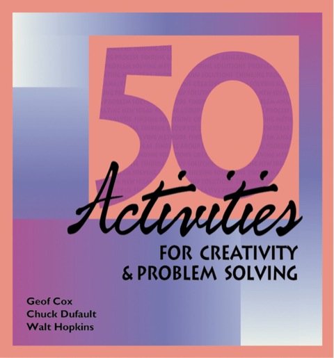 Cover image for book 50 Activities for Creativity and Problem Solving