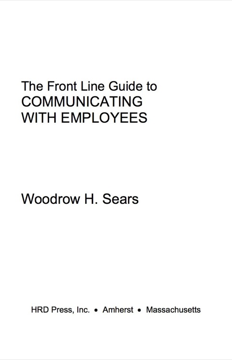 Cover image for book FrontLine Guide to Communicating With Employees