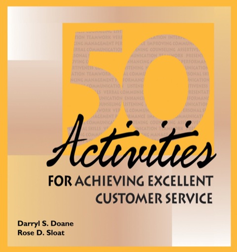 Cover image for book 50 Activities for Achieving Excellent Customer Service