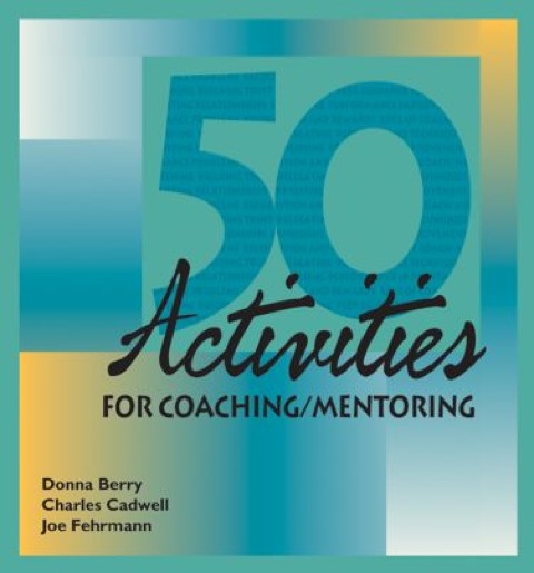 Cover image for book 50 Activities for Coaching & Mentoring