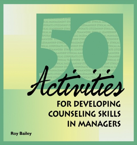 Cover image for book 50 Activities for Developing Counseling Skills in Managers