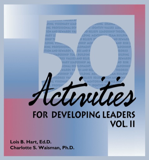 Cover image for book 50 Activities for Developing Leaders, Volume 2