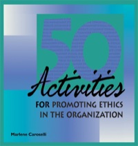 Cover image: 50 Activities for Promoting Ethics within the Organization