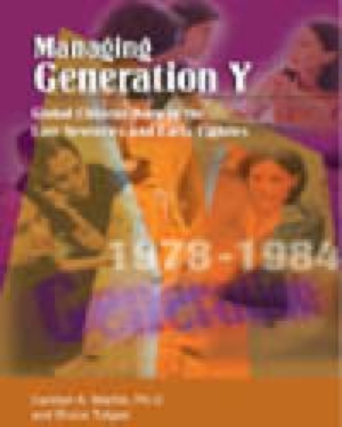 Cover image for book Managing Generation Y: Global Citizens Born in the Late Seventies and Early Eighties