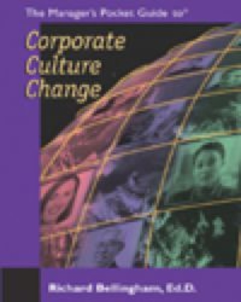 Cover image for book Manager's Pocket Guide to Corporate Culture Change, The