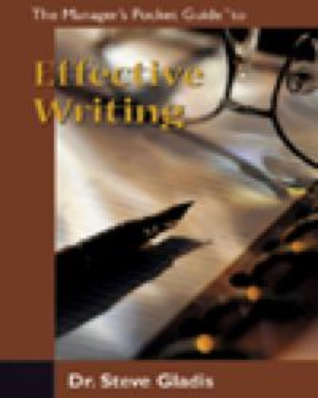 Page Fidelity Manager's Pocket Guide to Effective Writing, The; $17.94