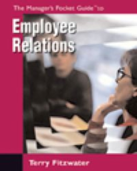 Cover image for book Manager's Pocket Guide to Employee Relations, The