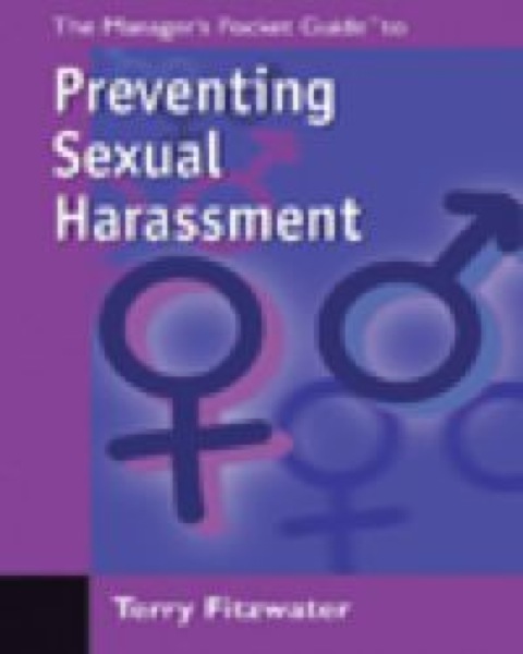 Cover image for book Manager's Pocket Guide to Preventing Sexual Harassment, The