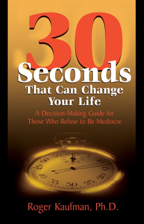 Cover image for book Thirty Seconds That Can Change Your Life