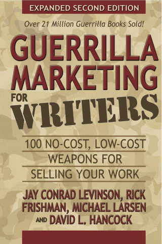 Guerrilla Marketing for Writers