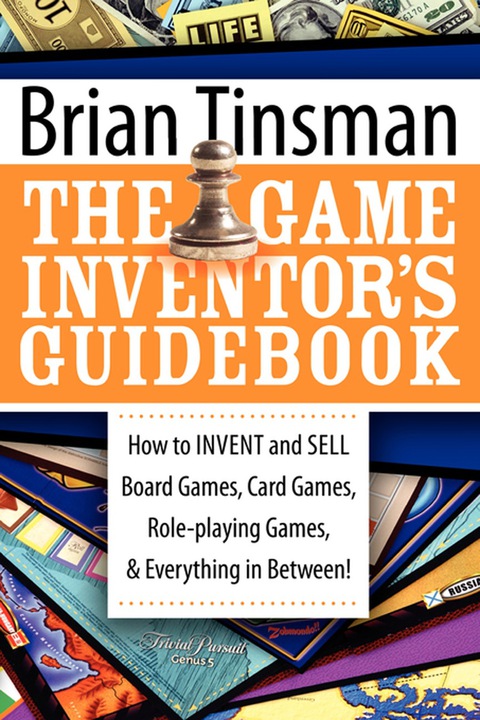 Cover image for book The Game Inventor's Guidebook