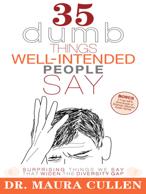 Cover image for book 35 Dumb Things Well-Intended People Say