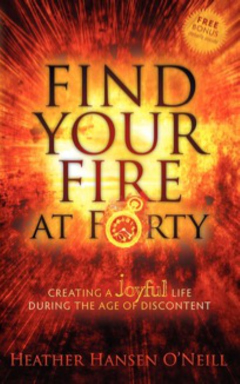 Cover image for book Find Your Fire at Forty