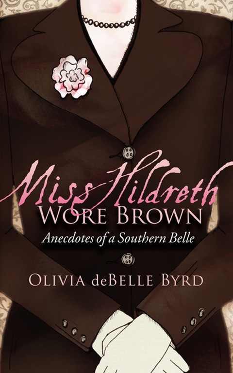 Cover image for book Miss Hildreth Wore Brown