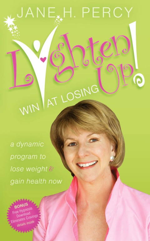 Cover image for book Lighten Up!: Win at Losing