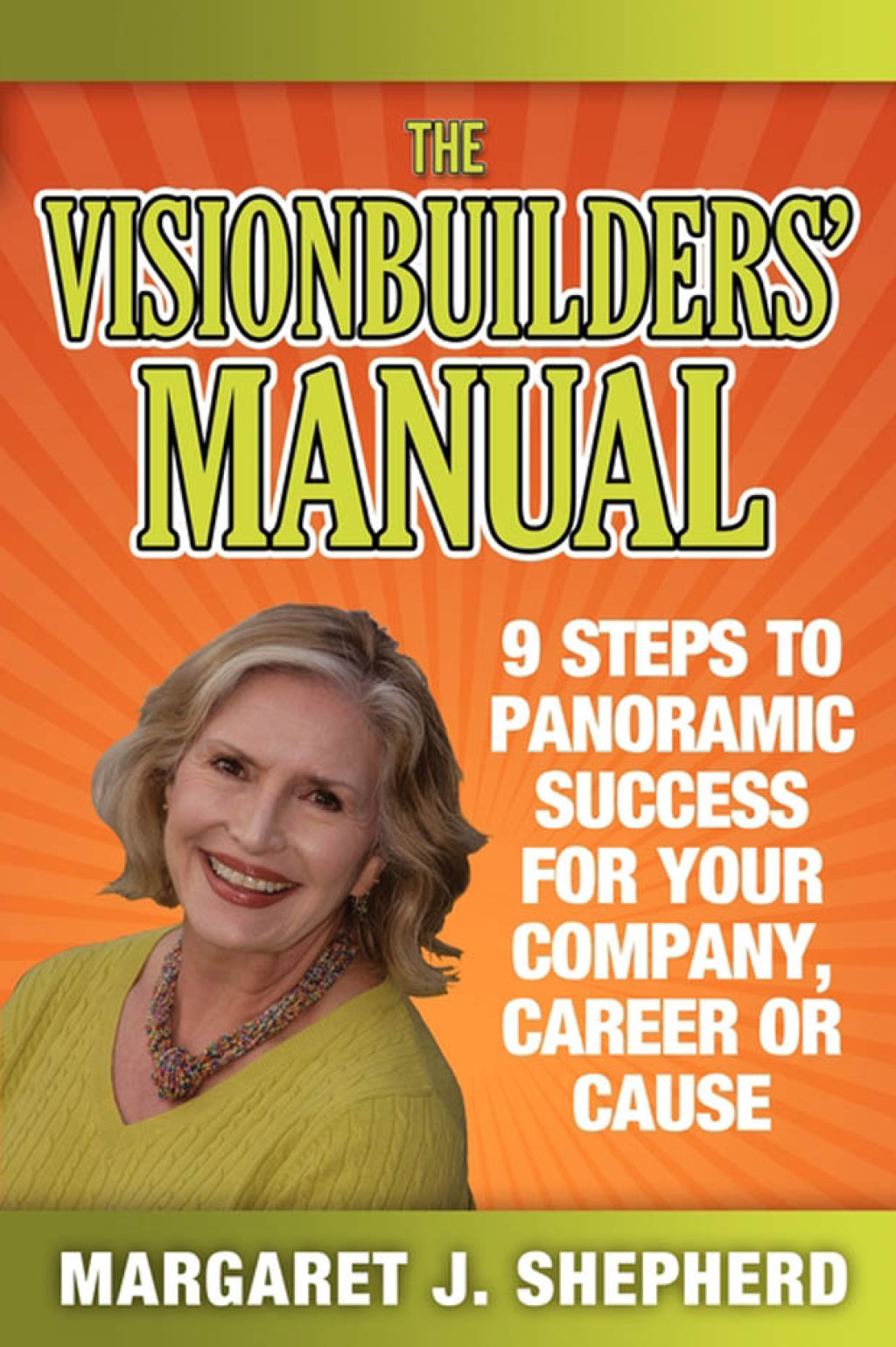 The Visionbuilders' Manual (eBook) - Margaret J. Shepherd