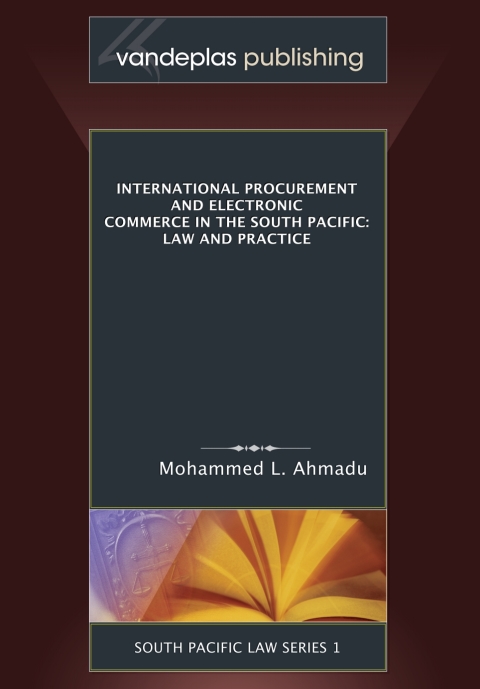 Cover image for book International Procurement and Electronic Commerce in the South Pacific: Law and Practice
