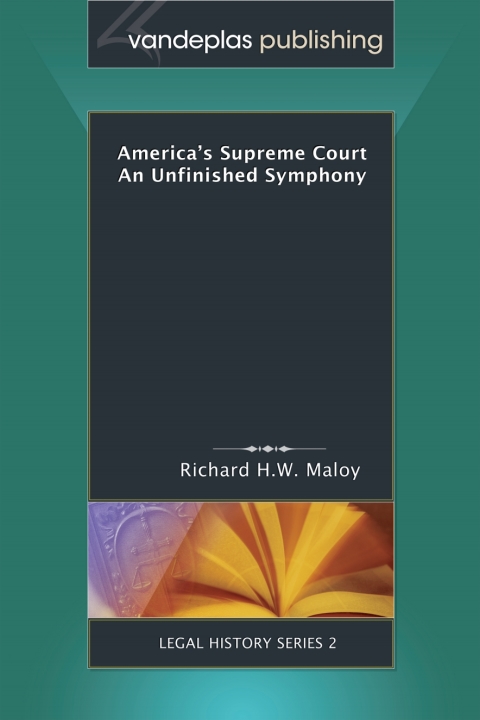 Cover image for book America's Supreme Court: An Unfinished Symphony