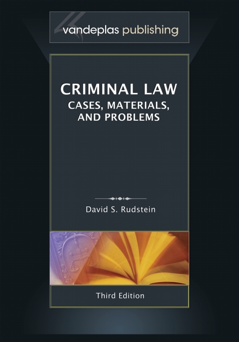 Cover image for book Criminal Law: Cases, Materials, and Problems