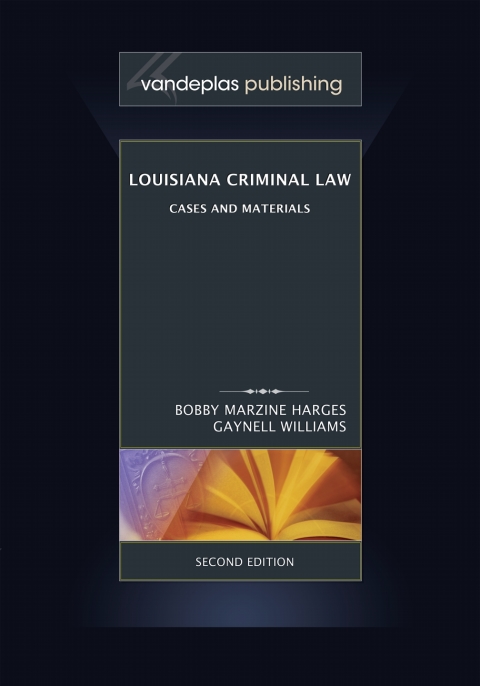 Cover image for book Louisiana Criminal Law: Cases and Materials