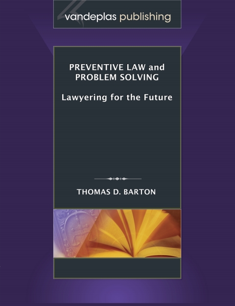 Cover image for book Preventive Law and Problem Solving: Lawyering for the Future